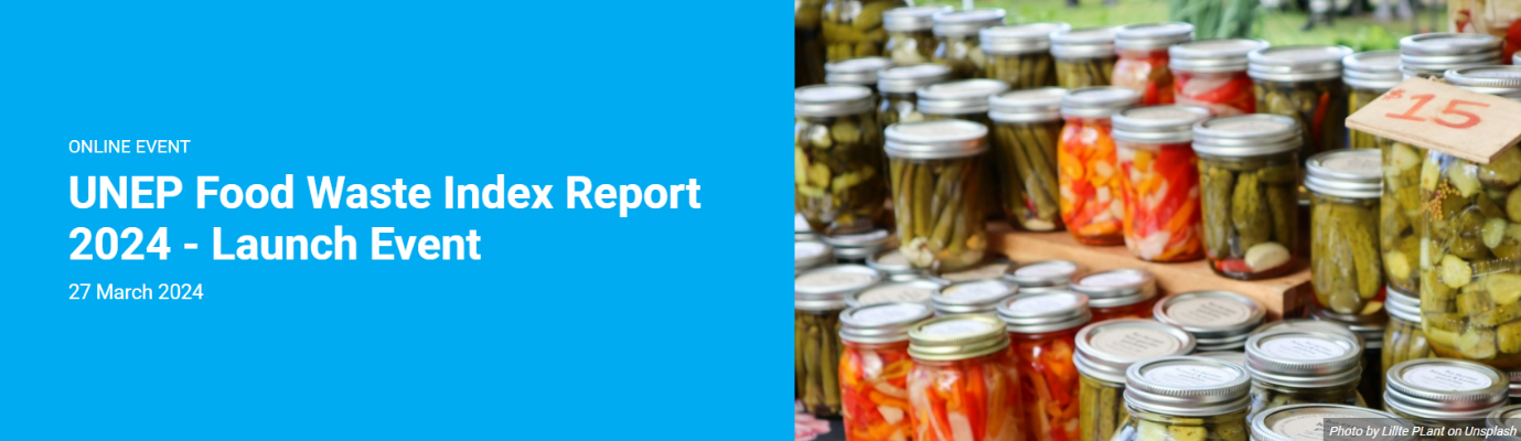 UNEP Food Waste Index Report 2024